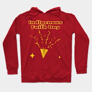 Indian Festivals - Indigenous Faith Day Hoodie